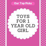 toys for 1 year old girl