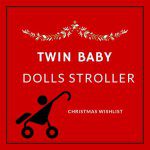 twin baby dolls stroller