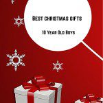 christmas gifts for 10 year old boys