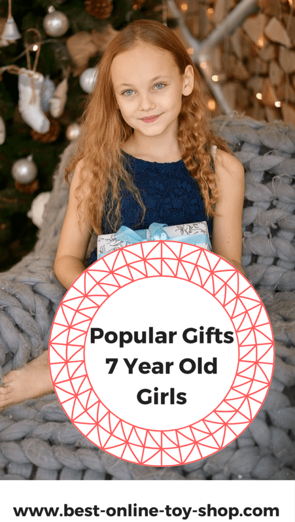 what to get a 7 year old girl for Christmas
