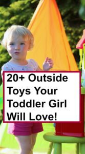 outside toys for toddler girls